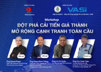 VASI MỜI THAM GIA WORKSHOP “ĐỘT PHÁ CẢI TIẾN GIÁ THÀNH – MỞ RỘNG CẠNH TRANH TOÀN CẦU”