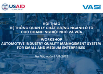 Thông tin về hội thảo “Hệ thống quản lý chất lượng ngành ô tô cho doanh nghiệp nhỏ và vừa”