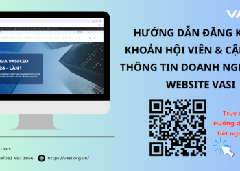 HƯỚNG DẪN ĐĂNG KÝ TÀI KHOẢN HỘI VIÊN VÀ CẬP NHẬT THÔNG TIN DOANH NGHIỆP