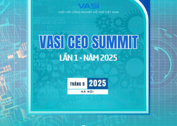 Mời tham gia VASI CEO Summit 2025 tại Hà Nội