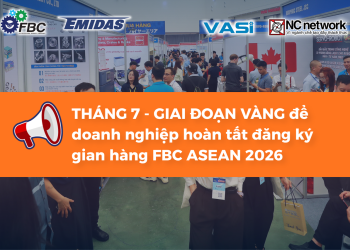 Giai đoạn vàng để chốt gian hàng tại FBC ASEAN 2026