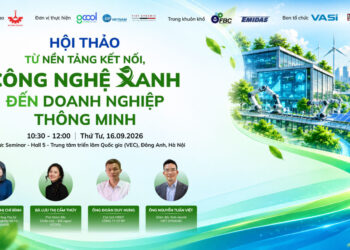 🌐 HỘI THẢO | TỪ NỀN TẢNG KẾT NỐI, CÔNG NGHỆ XANH ĐẾN DOANH NGHIỆP THÔNG MINH