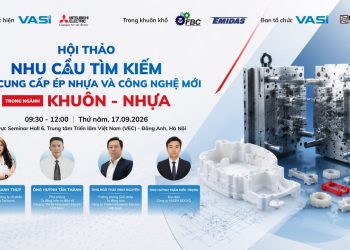 MỜI THAM DỰ HỘI THẢO “NHU CẦU TÌM KIẾM NHÀ CUNG CẤP ÉP NHỰA VÀ CÔNG NGHỆ MỚI TRONG NGÀNH KHUÔN – NHỰA”